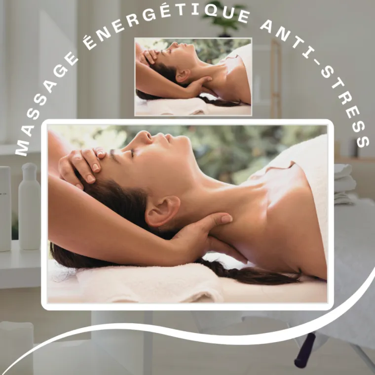 Le massage énergétique anti-stress, une expérience unique pour libérer les tensions, Épernay, E'sens de Vie