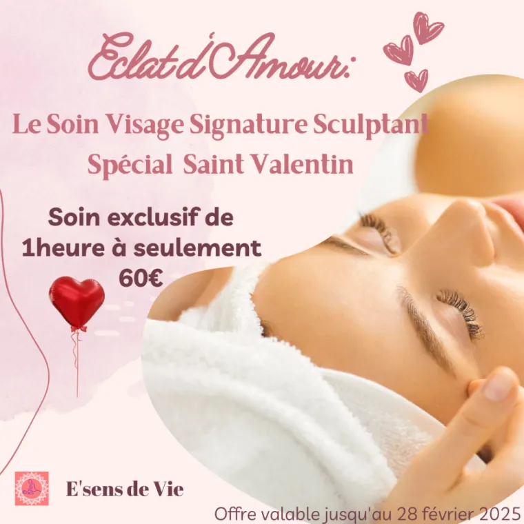 Eclat d'Amour: Massage visage Signature Saint Valentin à Epernay, Epernay, E'sens de vie