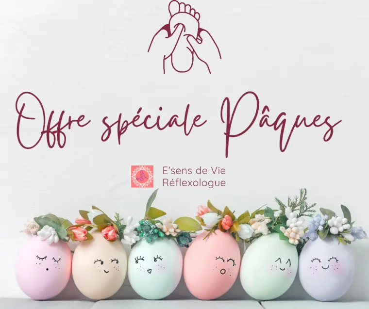 Offre spéciale Pâques chez E'sens de Vie, votre réflexologue à Épernay, Epernay, E'sens de Vie 